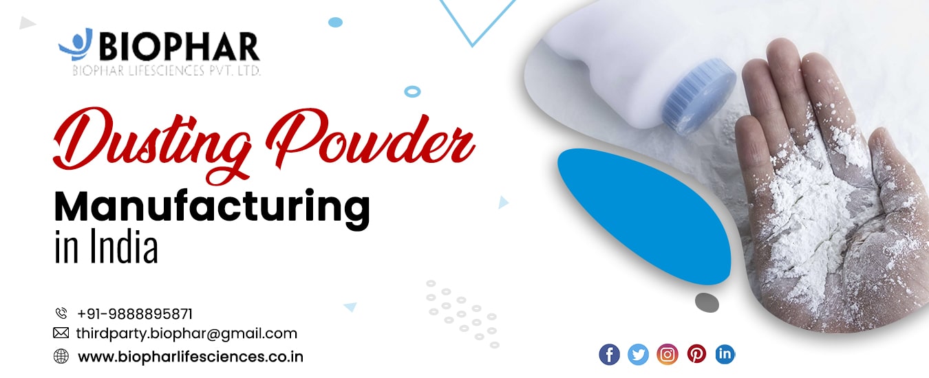 Dusting Powder Manufacturer in India